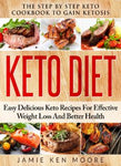 Keto Diet: The Step by Step